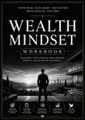 Wealth Mindset Workbook | Money Mindset Journal & Financial Success Planner | Abundance Manifestation Workbook | Printable PDF
